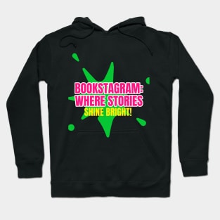 Bookstagram have shining books Hoodie